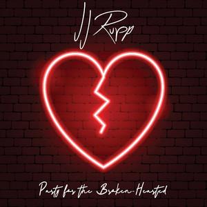 Cover art for 'Party for the Broken-Hearted' by JJ Rupp